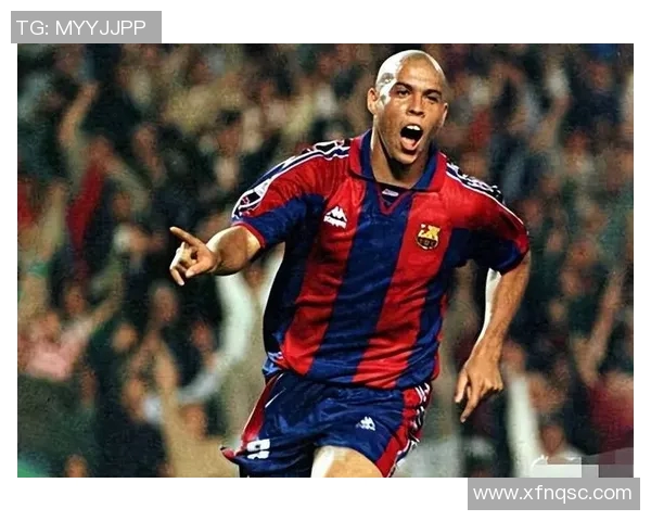 外国足球明星的传奇瞬间与封神时刻回顾